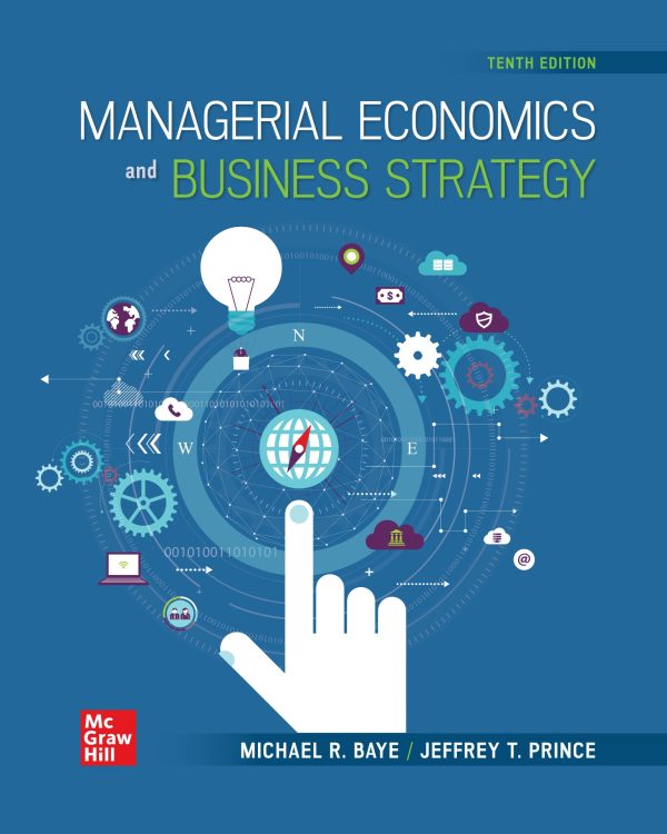 Managerial Economics and Business Strategy 10th Edition